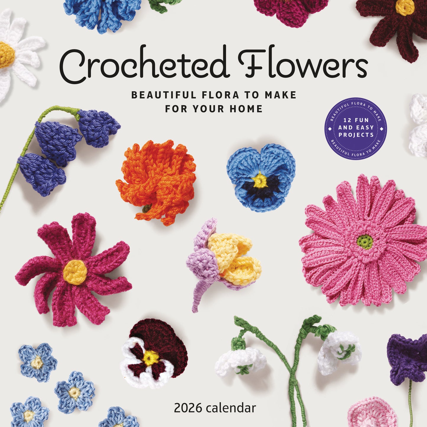 Crocheted Flowers Wall Calendar 2026