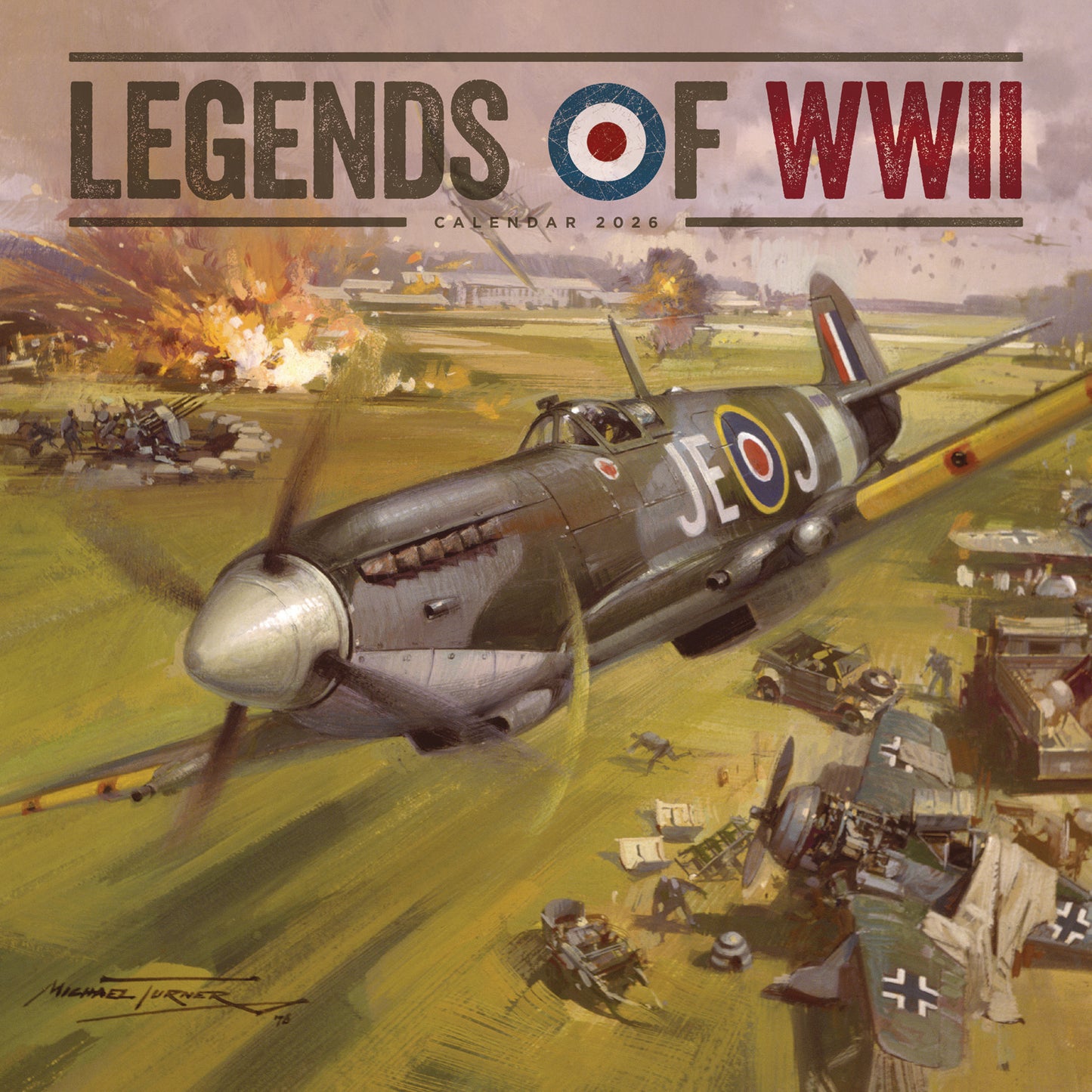 Legends of WWII Wall Calendar 2026