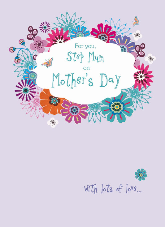 Mother's Day Card - Flowers (Step Mum)