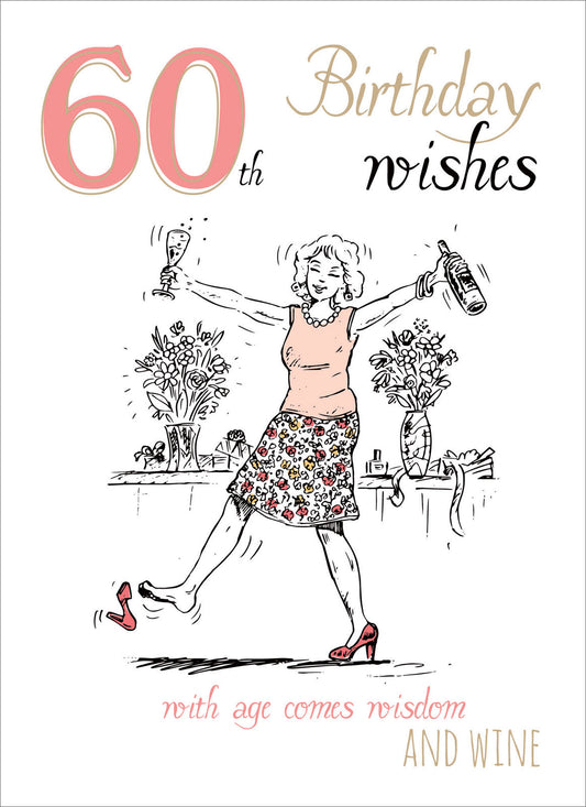 Young At Heart Card - 60 Female Wisdom & Wine