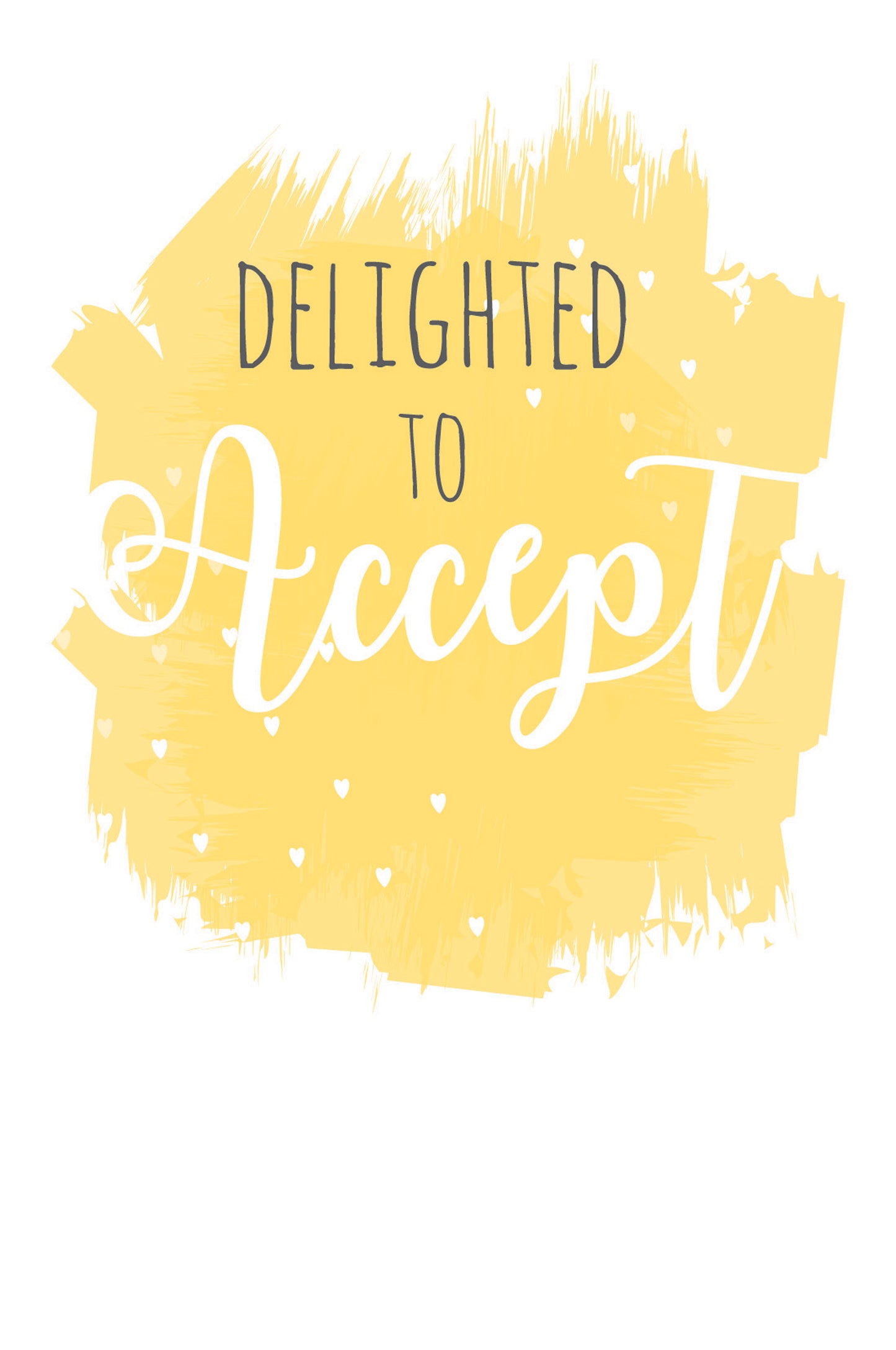 Wedding Acceptance Card - Delighted To Accept