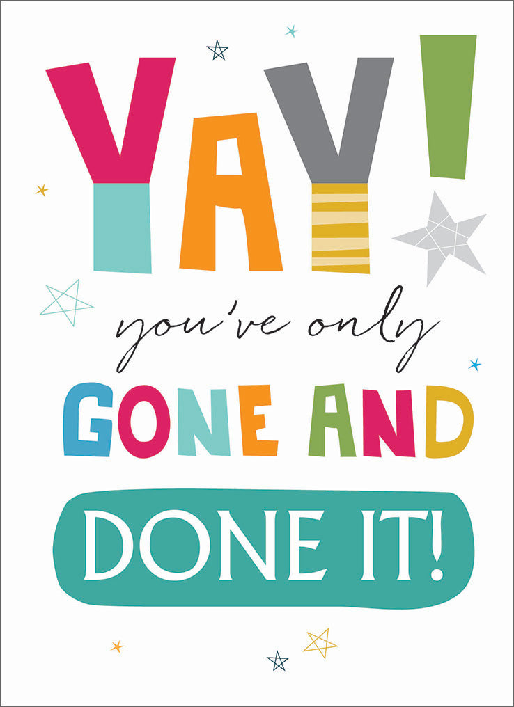 Congratulations Card - Only Gone & Done It