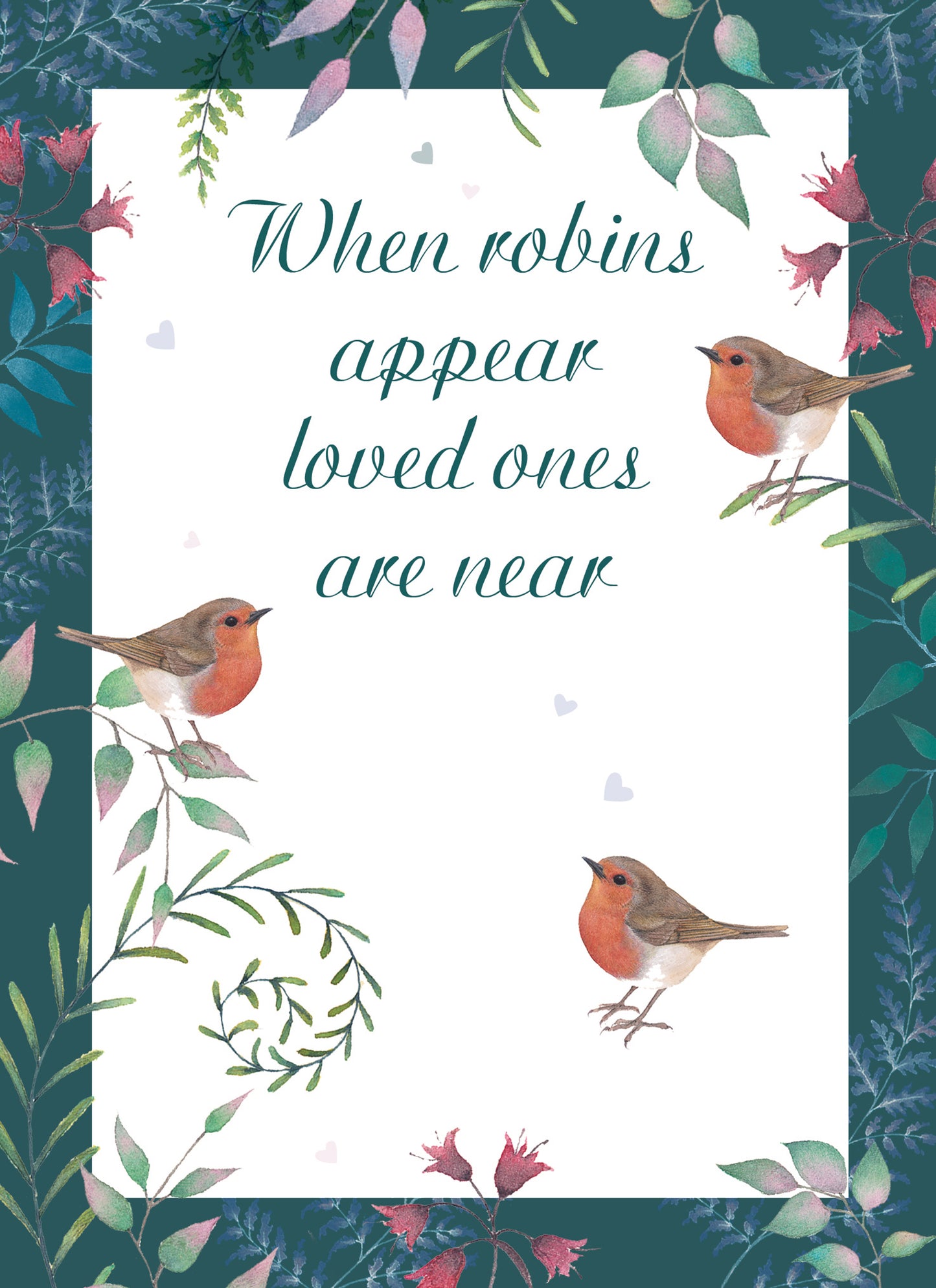 Sympathy Card - When Robins are Near