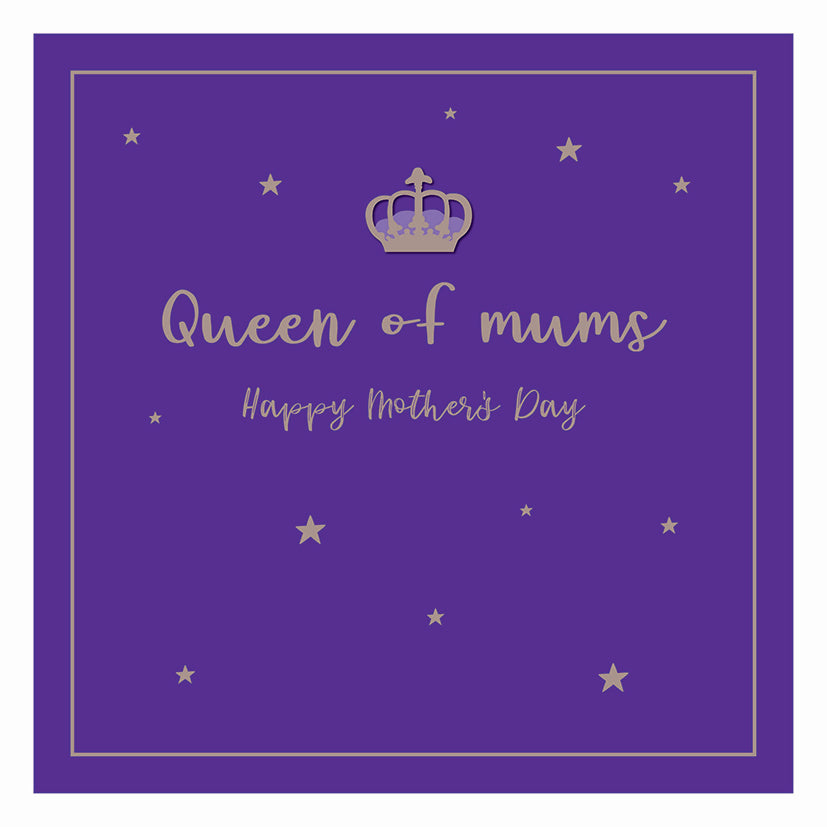 Mother's Day Card - Queen of Mums