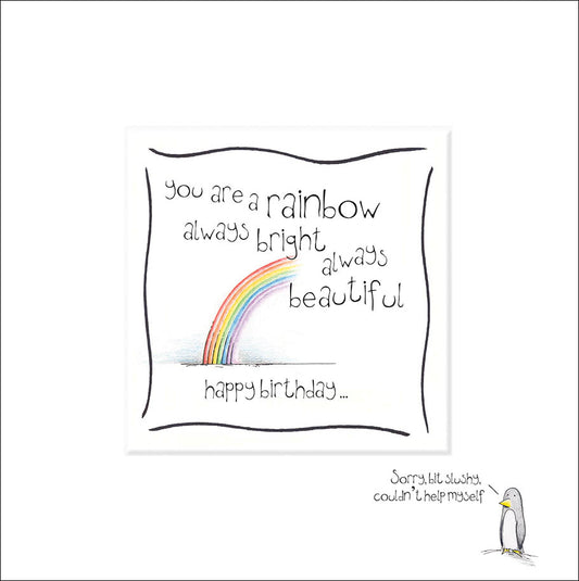 Alec's Cards Card - You are a rainbow (Splimple)