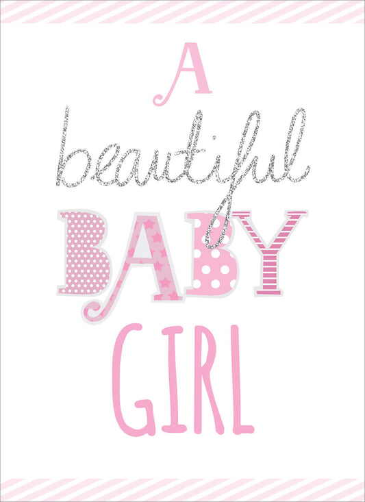 New Baby Card - Beautiful Baby Girl